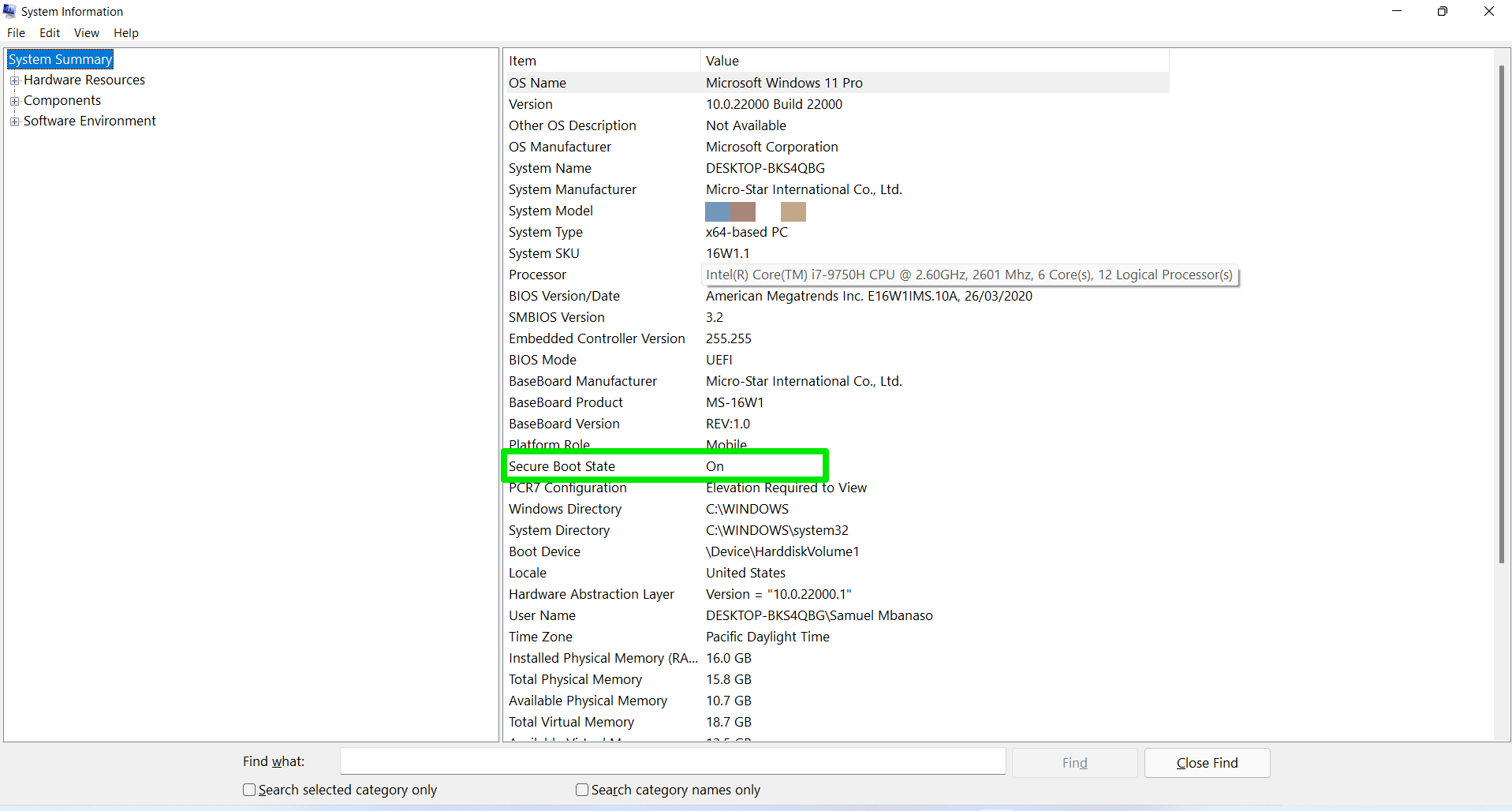Scroll to Secure Boot State to check if Secure Boot is turned on or not