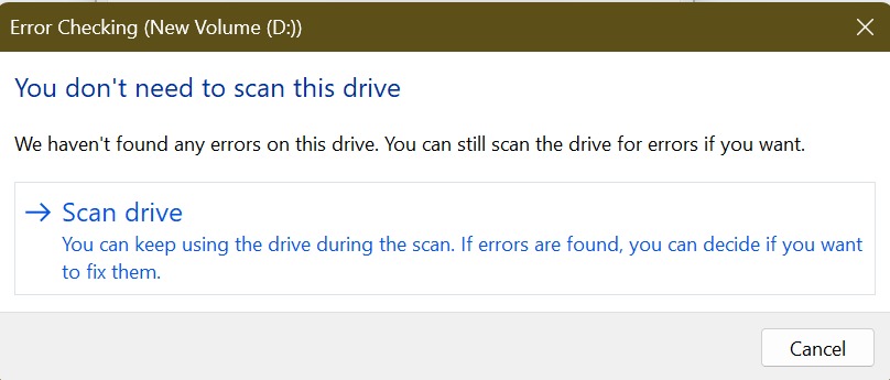 You Don't need to scan this drive